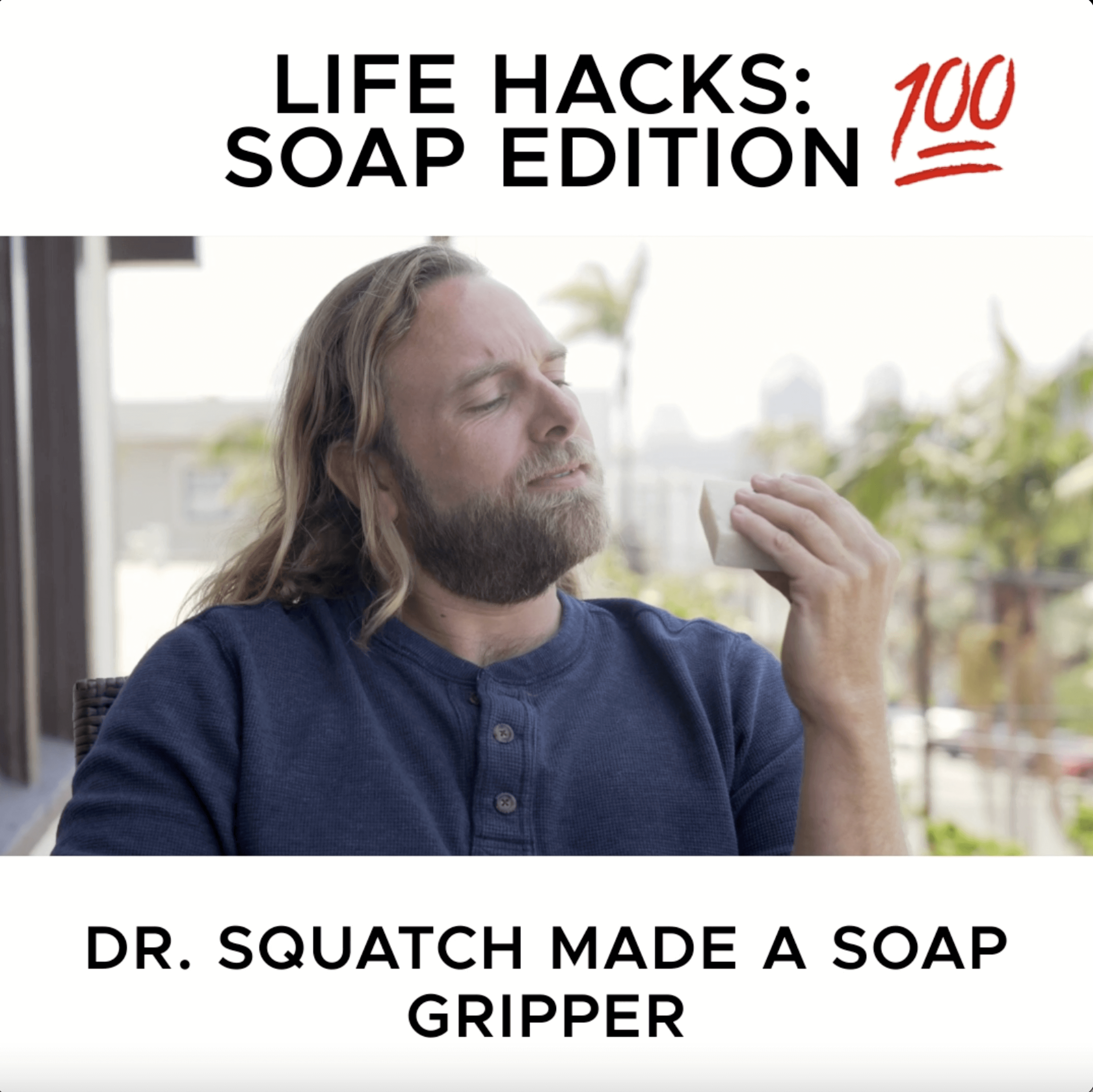Soap gripper-dr squatch - She Shed He Shed